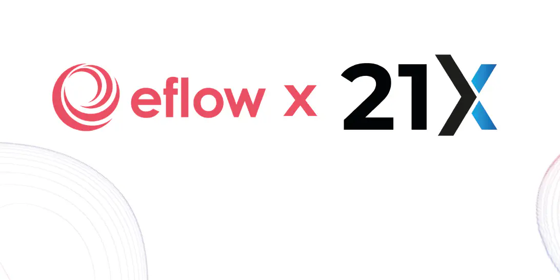 21X selects eflow Global’s regulatory technology as it builds  Europe’s first fully regulated DLT exchange 